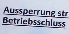 Aussperrung: Das Schreiben der Geschäftsleitung